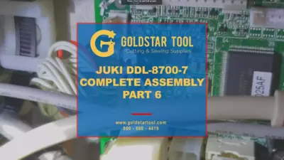 Tutorial - JUKI DDL-8700-7 Complete Assembly - Part 6